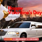 Happy Valentines Day with Atlas Limousine and sedan