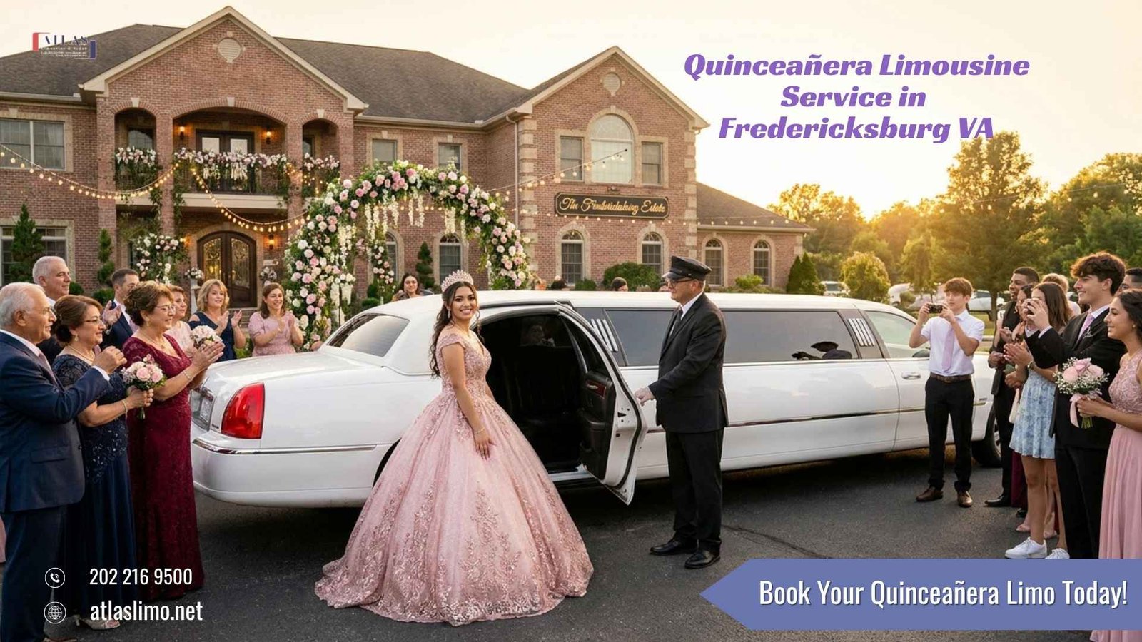 Atlas Limousine and Sedan luxury Quinceañera limousine service in Fredericksburg VA featuring an elegant stretch limousine and grand celebration entrance